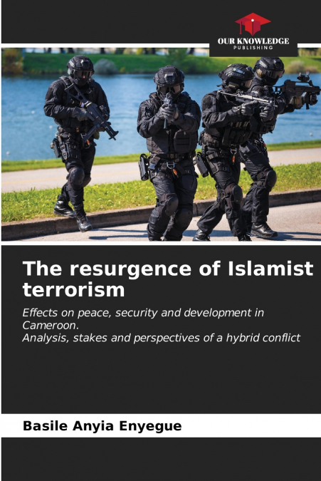 The resurgence of Islamist terrorism