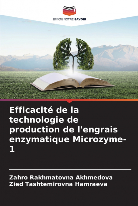 Efficacité de la technologie de production de l’engrais enzymatique Microzyme-1