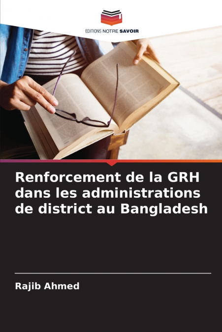 Renforcement de la GRH dans les administrations de district au Bangladesh