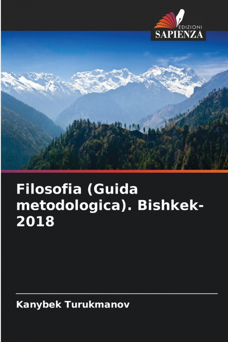 Filosofia (Guida metodologica). Bishkek-2018