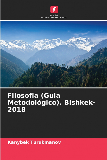 Filosofia (Guia Metodológico). Bishkek-2018