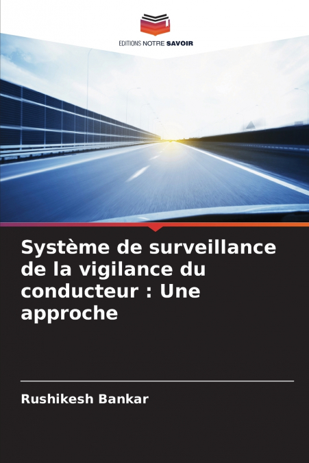 Système de surveillance de la vigilance du conducteur