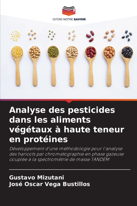 Analyse des pesticides dans les aliments végétaux à haute teneur en protéines