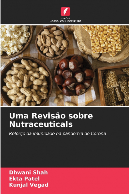 Uma Revisão sobre Nutraceuticals