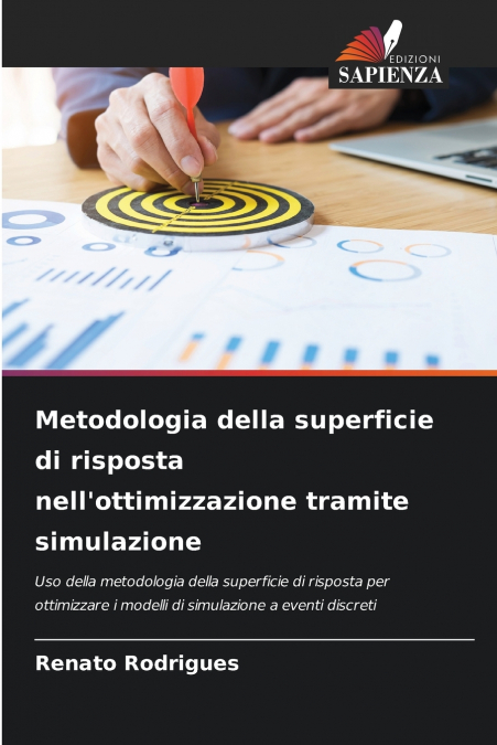 Metodologia della superficie di risposta nell’ottimizzazione tramite simulazione
