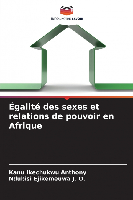 Égalité des sexes et relations de pouvoir en Afrique
