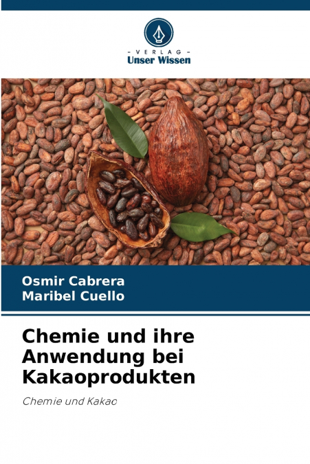 Chemie und ihre Anwendung bei Kakaoprodukten