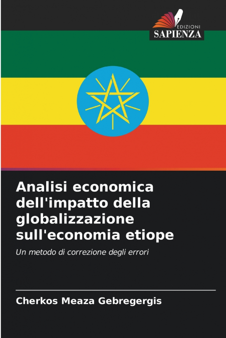 Analisi economica dell’impatto della globalizzazione sull’economia etiope