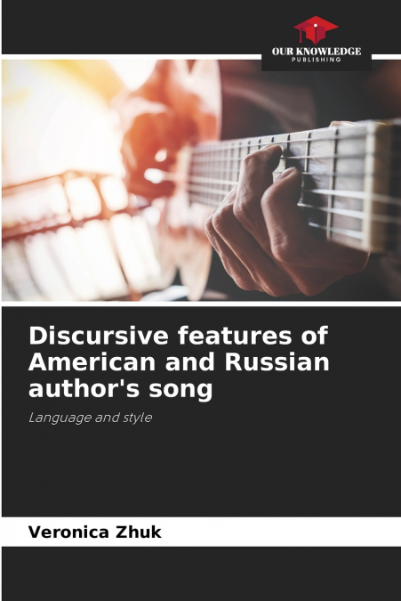 Discursive features of American and Russian author’s song