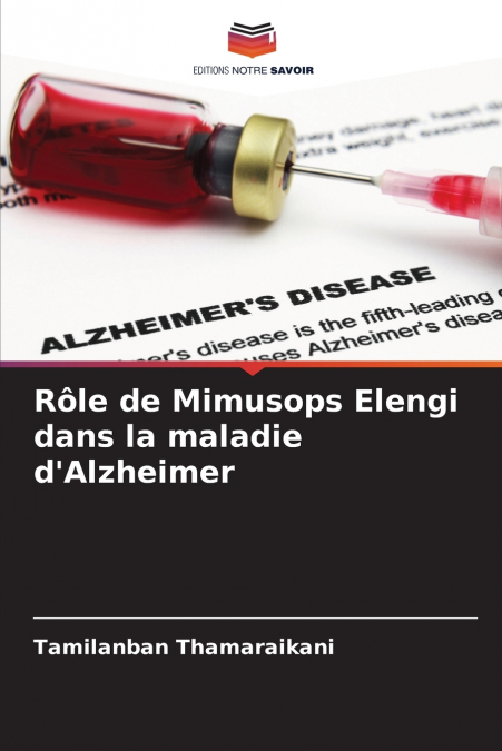 Rôle de Mimusops Elengi dans la maladie d’Alzheimer