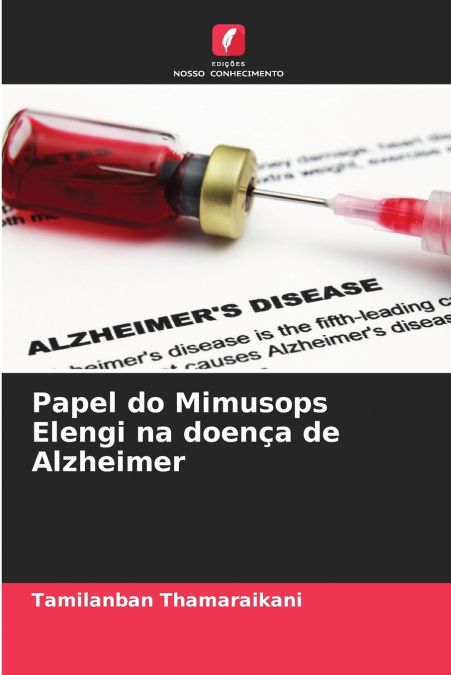 Papel do Mimusops Elengi na doença de Alzheimer