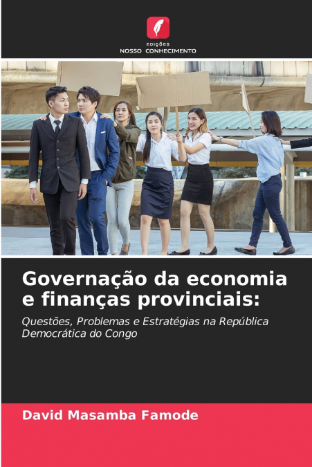 Governação da economia e finanças provinciais