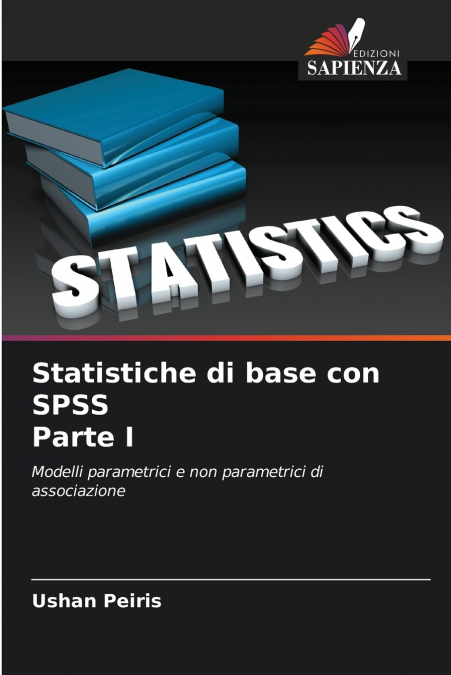 Statistiche di base con SPSS Parte I