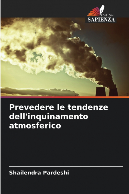 Prevedere le tendenze dell’inquinamento atmosferico