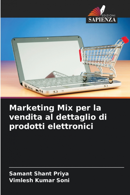Marketing Mix per la vendita al dettaglio di prodotti elettronici