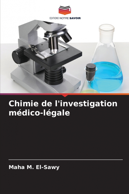 Chimie de l’investigation médico-légale
