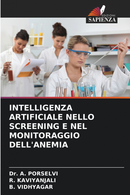 INTELLIGENZA ARTIFICIALE NELLO SCREENING E NEL MONITORAGGIO DELL’ANEMIA