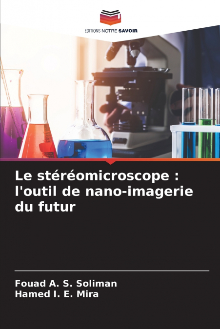 Le stéréomicroscope