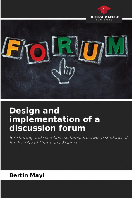 Design and implementation of a discussion forum