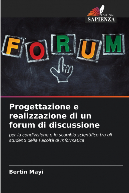 Progettazione e realizzazione di un forum di discussione
