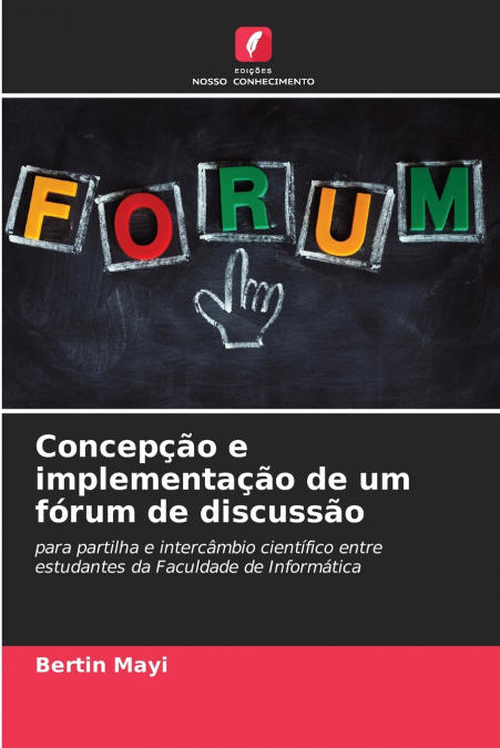 Concepção e implementação de um fórum de discussão