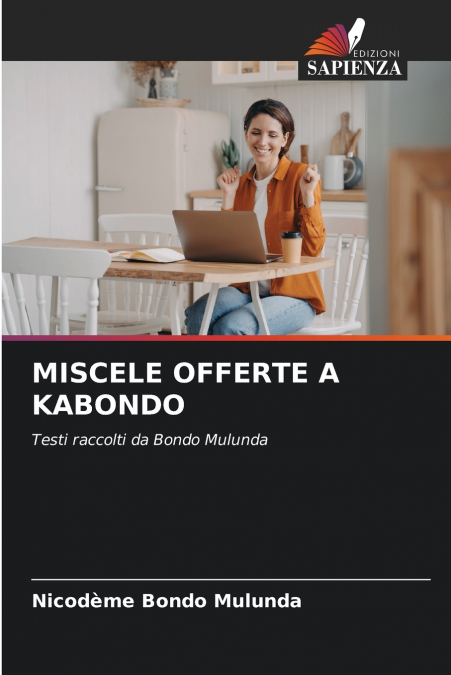MISCELE OFFERTE A KABONDO