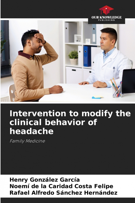 Intervention to modify the clinical behavior of headache
