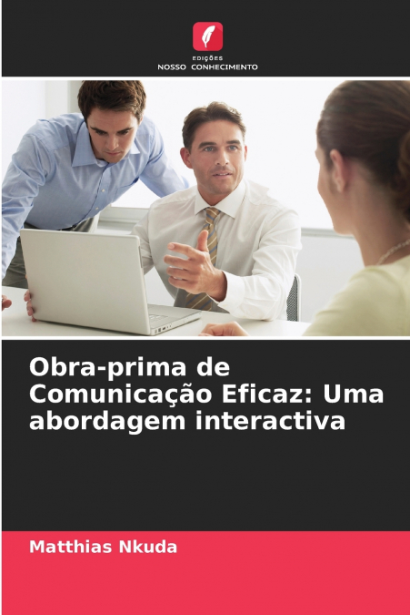Obra-prima de Comunicação Eficaz