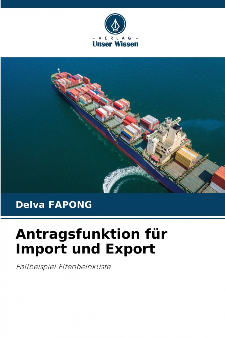 Antragsfunktion für Import und Export