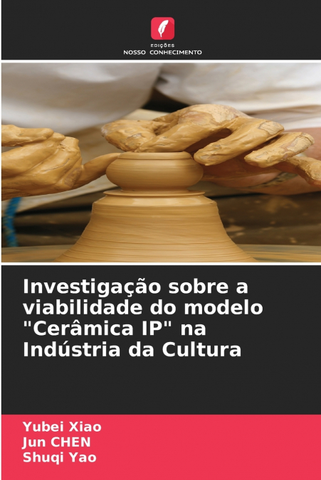 Investigação sobre a viabilidade do modelo 'Cerâmica IP' na Indústria da Cultura