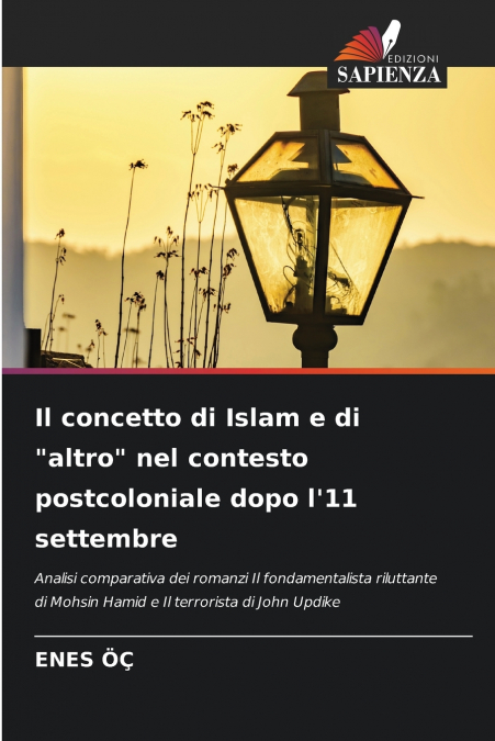 Il concetto di Islam e di 'altro' nel contesto postcoloniale dopo l’11 settembre