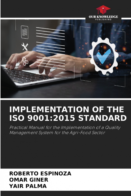 IMPLEMENTATION OF THE ISO 9001