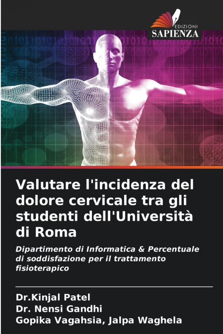 Valutare l’incidenza del dolore cervicale tra gli studenti dell’Università di Roma