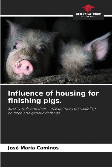 Influence of housing for finishing pigs.