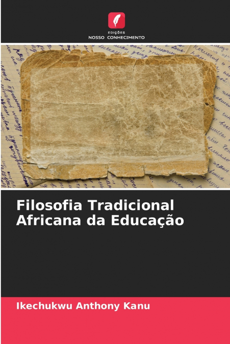 Filosofia Tradicional Africana da Educação