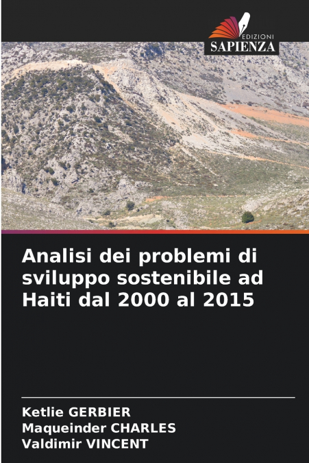 Analisi dei problemi di sviluppo sostenibile ad Haiti dal 2000 al 2015