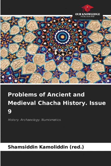 Problems of Ancient and Medieval Chacha History. Issue 9