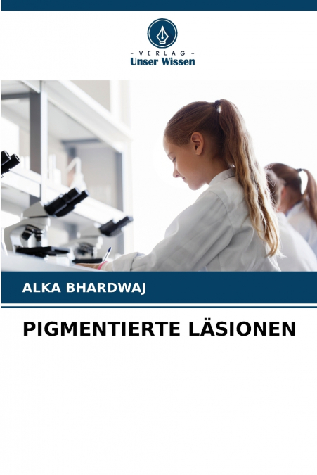PIGMENTIERTE LÄSIONEN