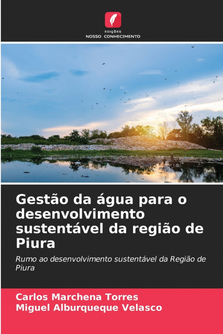 Gestão da água para o desenvolvimento sustentável da região de Piura