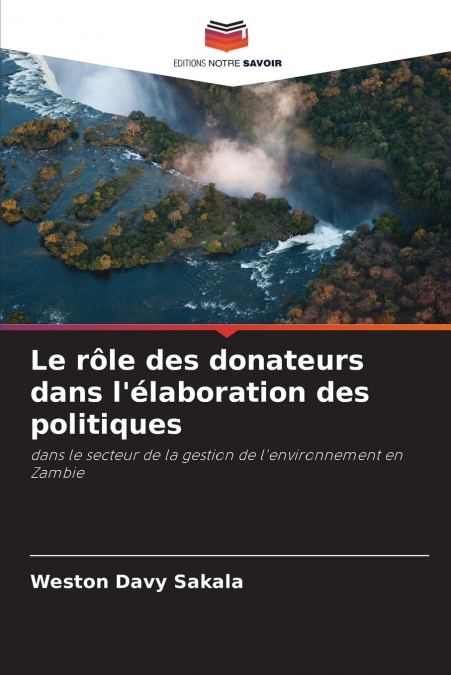 Le rôle des donateurs dans l’élaboration des politiques