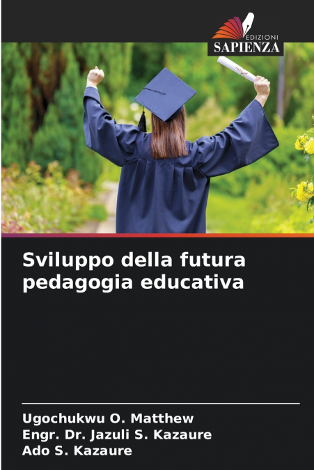 Sviluppo della futura pedagogia educativa