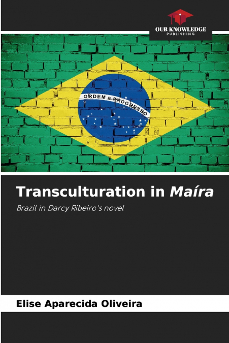 Transculturation in Maíra