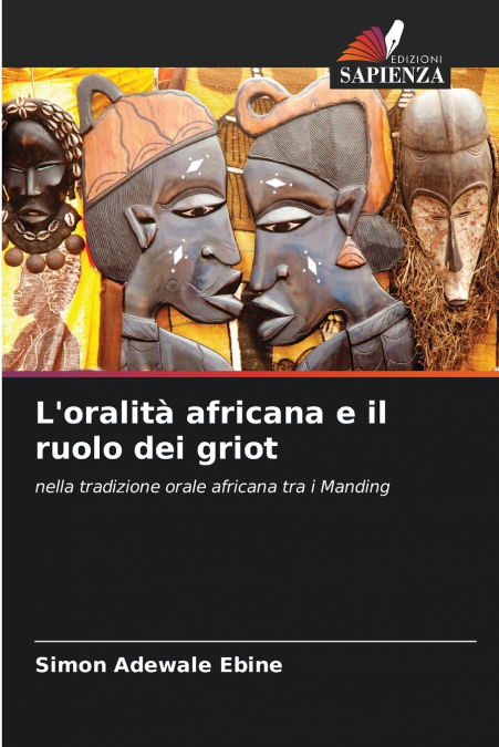 L’oralità africana e il ruolo dei griot