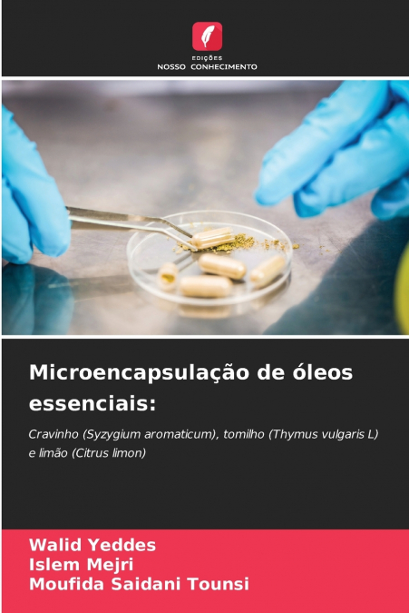 Microencapsulação de óleos essenciais