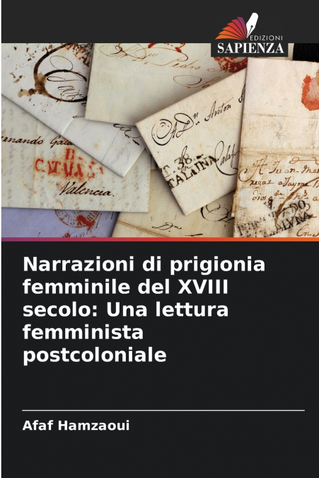 Narrazioni di prigionia femminile del XVIII secolo