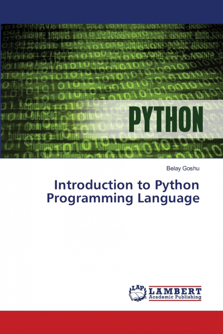 Introduction to Python Programming Language