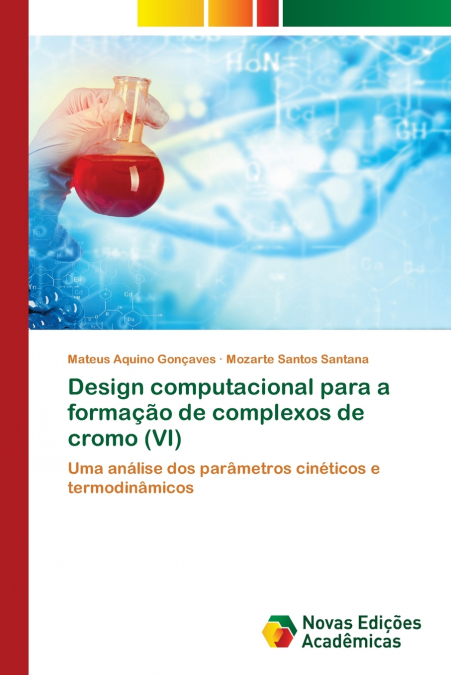 Design computacional para a formação de complexos de cromo (VI)