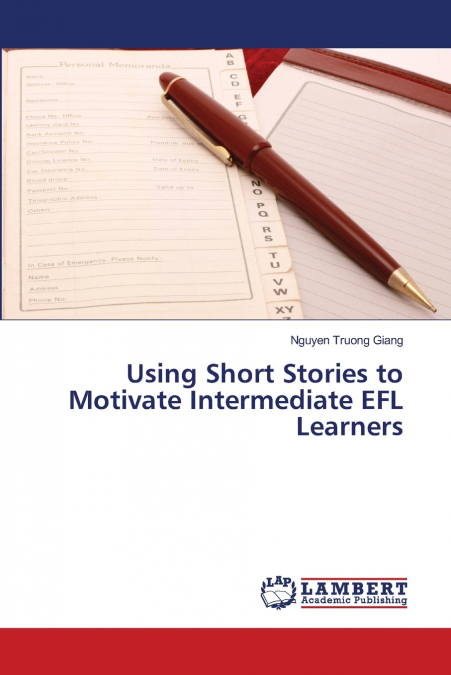 Using Short Stories to Motivate Intermediate EFL Learners