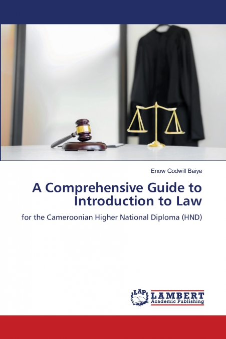 A Comprehensive Guide to Introduction to Law