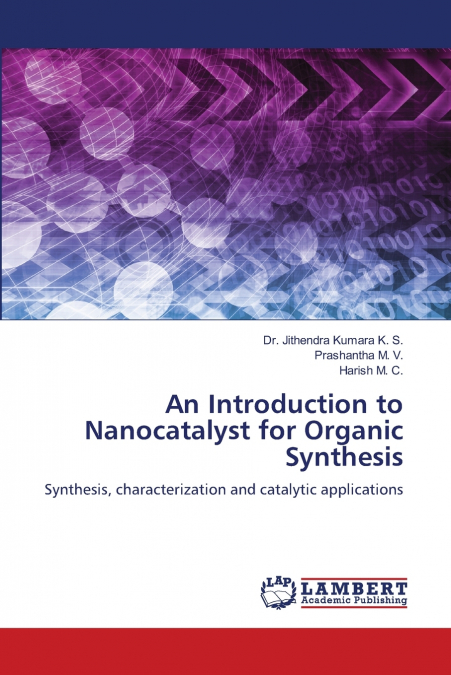 An Introduction to Nanocatalyst for Organic Synthesis